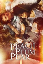 Watch Peach Plum Pear Sflix