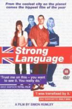 Watch Strong Language Sflix