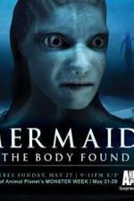 Watch Mermaids The Body Found Sflix