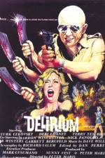 Watch Delirium Sflix