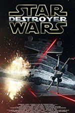Watch Star Wars: Destroyer Sflix