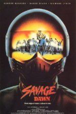 Watch Savage Dawn Sflix