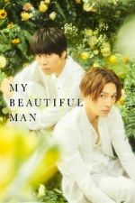 Watch My Beautiful Man: Eternal Sflix