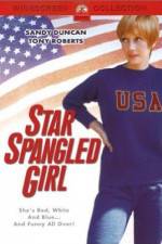 Watch Star Spangled Girl Sflix