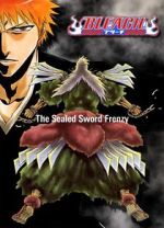 Watch Bleach: The Sealed Sword Frenzy (TV Short 2006) Sflix