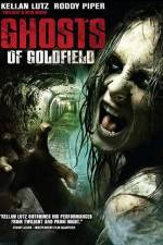 Watch Ghosts of Goldfield Sflix