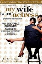 Watch Ma femme est une actrice Sflix