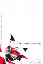 Watch You're Gonna Miss Me Sflix