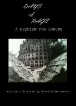 Watch Days of Rage: A Requiem for Europe Sflix