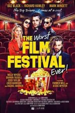Watch The Worst Film Festival Ever Sflix