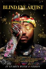Watch Blind Eye Artist Sflix