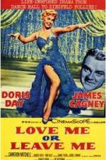 Watch Love Me or Leave Me Sflix