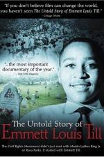 Watch The Untold Story of Emmett Louis Till Sflix