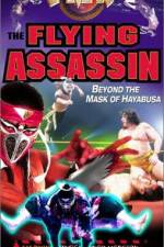 Watch FMW The Flying Assassin Sflix