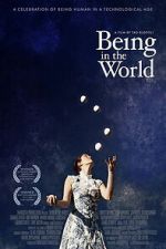 Watch Being in the World Sflix