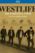 Watch Westlife The Farewell Tour Live at Croke Park Sflix