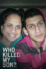 Watch Who Killed My Son? (TV Special 2021) Sflix