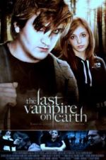 Watch The Last Vampire on Earth Sflix