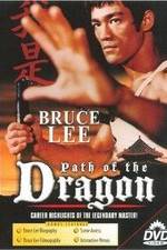 Watch The Path of the Dragon Sflix