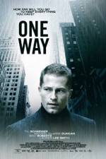 Watch One Way Sflix