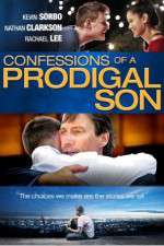 Watch Confessions of a Prodigal Son Sflix