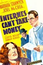 Watch Internes Can\'t Take Money Sflix