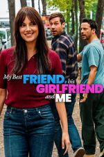 Watch My Best Friend, His Girlfriend and Me Sflix
