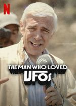 Watch The Man Who Loved UFOs Sflix