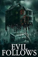 Watch Evil Follows Sflix