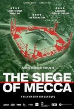 Watch The Siege of Mecca Sflix