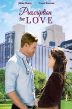 Watch Prescription for Love Sflix