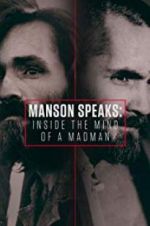 Watch Manson Speaks: Inside the Mind of a Madman Sflix