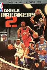 Watch NBA Street Series Ankle Breakers Vol 2 Sflix