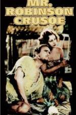 Watch Mr Robinson Crusoe Sflix