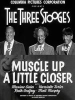 Watch Muscle Up a Little Closer Sflix