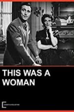 Watch This Was a Woman Sflix