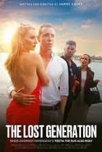 Watch The Lost Generation Sflix