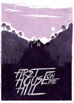 Watch First House on the Hill Sflix