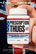 Watch Prescription Thugs Sflix