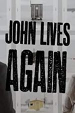 Watch John Lives Again Sflix