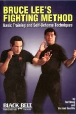 Watch Bruce Lee's Fighting Method: Basic Training & Self Defense Techniques Sflix