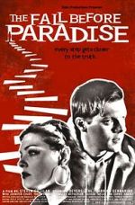 Watch The Fall Before Paradise Sflix