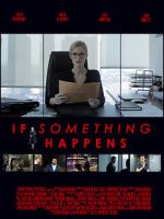 Watch If Something Happens Sflix