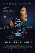 Watch Ash Is Purest White Sflix
