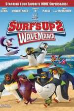 Watch Surf\'s Up 2: WaveMania Sflix