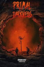 Watch Primal Darkness Sflix
