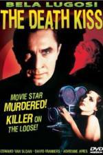 Watch The Death Kiss Sflix