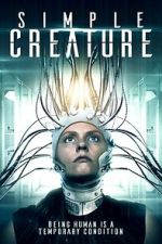 Watch Simple Creature Sflix