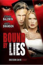 Watch Bound by Lies Sflix