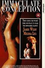 Watch Immaculate Conception Sflix